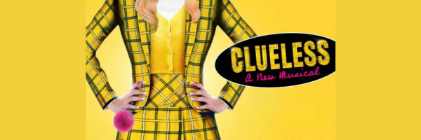 CLUELESS A NEW MUSICAL