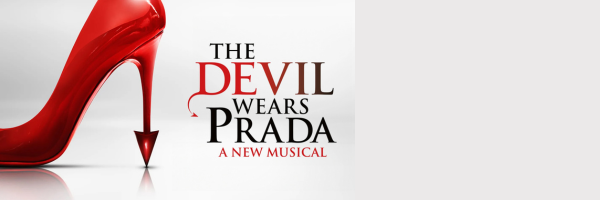 THE DEVIL WEARS PRADA THE MUSICAL